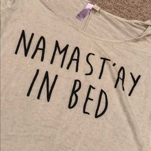Namastay in bed flowy tee